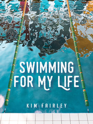 cover image of Swimming for My Life